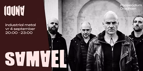 SAMAEL • Drôvich – Iduna, Drachten — muziek in Drachten