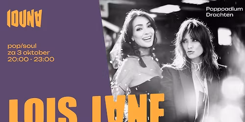 Loïs Lane — muziek in Drachten