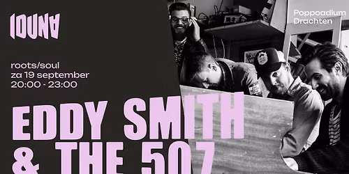 Eddy Smith & The 507 — muziek in Drachten