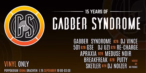 15 Years of Gabber Syndrome – Iduna, Drachten — Uitgaan in Drachten