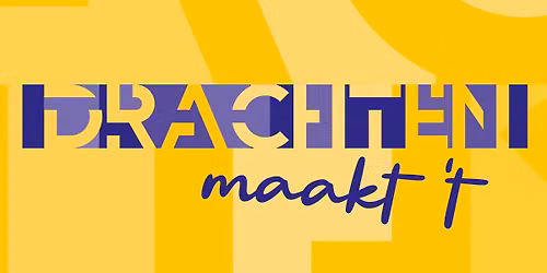 Drachten maakt ’t — Festival in Drachten