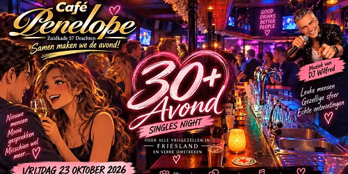 30+Singles night in Drachten